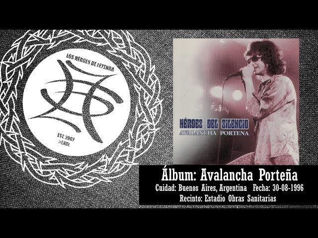 Héroes Del Silencio - Avalancha Porteña 30-08-1996 (Full Concert)
