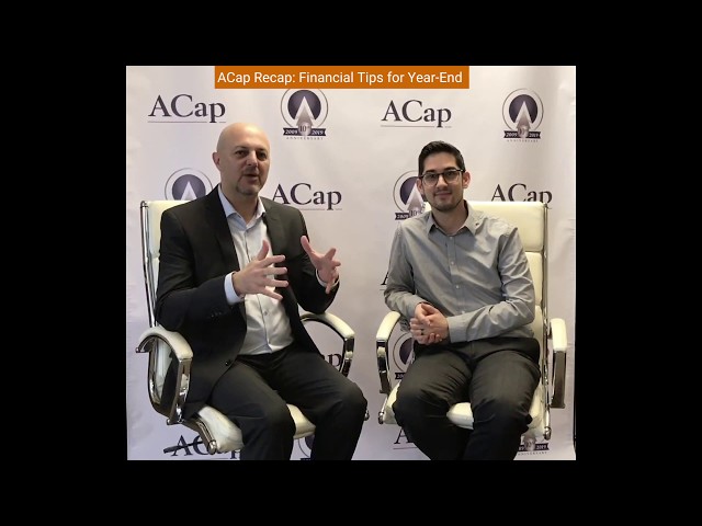 ACap ReCap: Financial Tips for Year-End