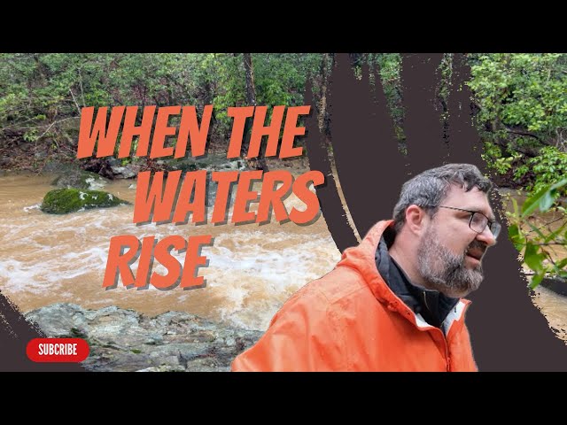 When the Waters Rise
