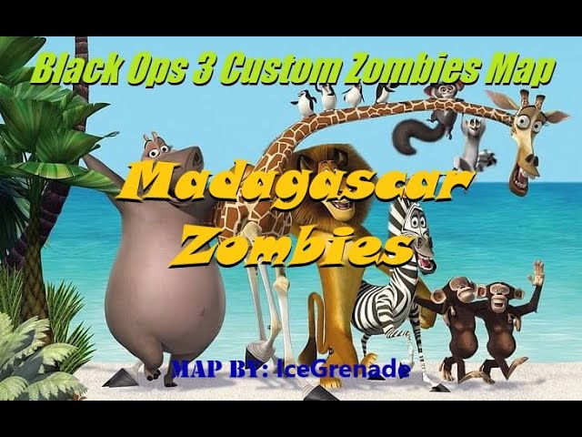 Madagascar Zombies! w/ RapidFire | Black Ops 3 Custom Zombies Map