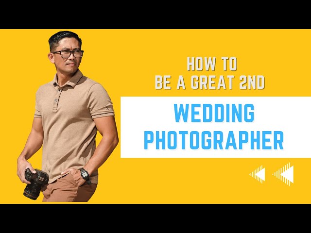 How to Be a Great Second Wedding Photographer