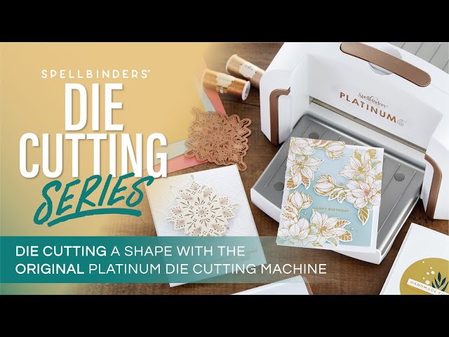 Die Cutting a Shape | Original Platinum Machine