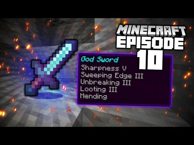 I Got The BEST Sword You Can Get!! (Minecraft Let's Play #10)