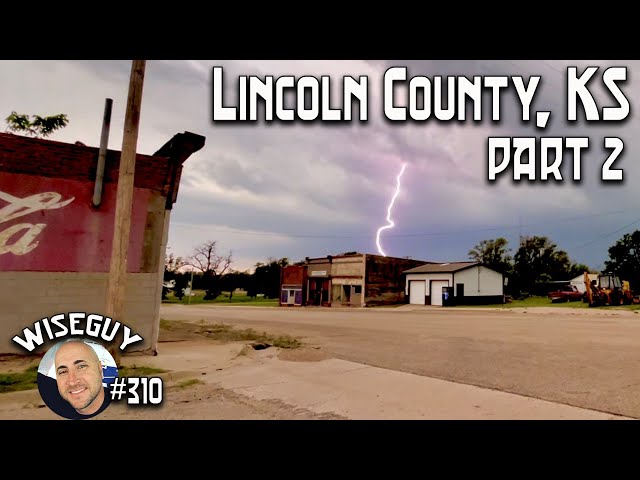 Dodging Tornadoes on the Backroads of Lincoln County, Kansas ||| Part 2