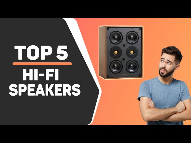 Best HiFi Speakers of 2022 (Top 5 Picks Reviewed)
