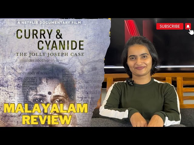 Curry & Cyanide the jolly joseph case malayalam review | Linisha Mangad