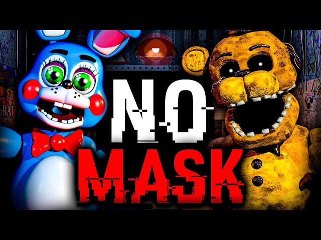 Is It POSSIBLE To BEAT FNAF 2 WITHOUT Using The MASK?