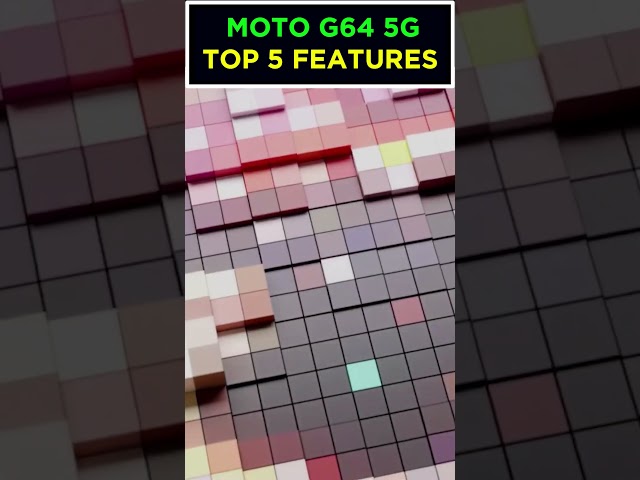 🔥 Motorola G64 5G - Top 5 Features #motorolag64 #motog64 #shorts