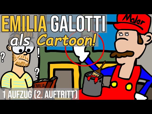 Der Hofmaler Conti! Emilia Galotti (Lessing) als Cartoon: 1. Aufzug 2. Auftritt