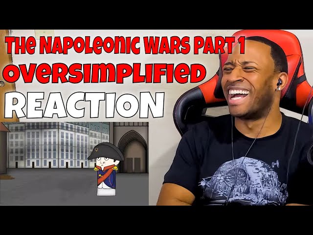 OverSimplified: The Napoleonic Wars - Part 1 REACTION | DaVinci REACTS