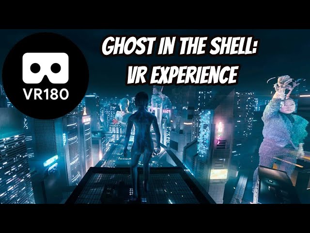 Ghost In The Shell: VR Experience - QUEST 2 VR180 3D