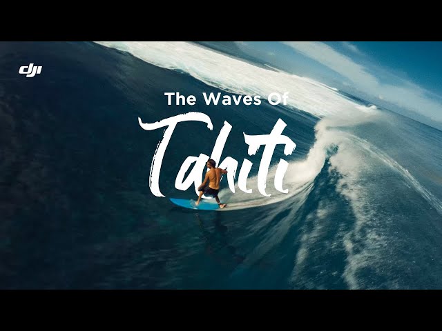 The Waves of Tahiti