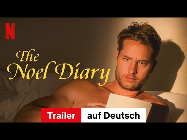The Noel Diary | Trailer auf Deutsch | Netflix