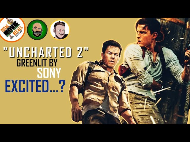 UNCHARTED 2 Officially Greenlit By Sony! || Tom Holland, Mark Wahlberg Returning