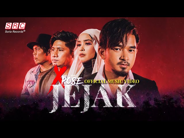 XPOSE - JEJAK (Official Music Video)