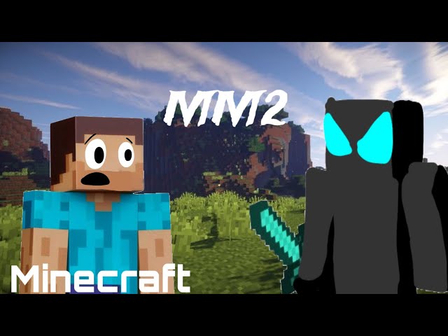 Minecraft MM2!
