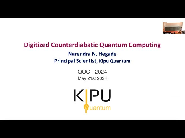 Narendra Hegade - Digitized Counterdiabatic Quantum Computing