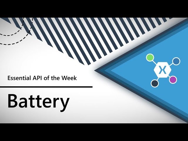 Battery (Xamarin.Essentials API of the Week)