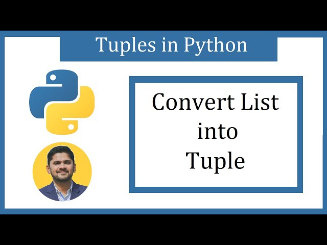 How to Convert a List into a Tuple in Python
