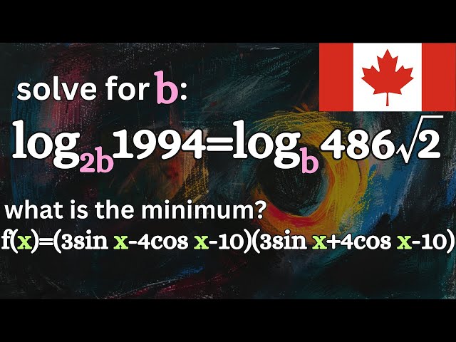 two nice Canadian math problems