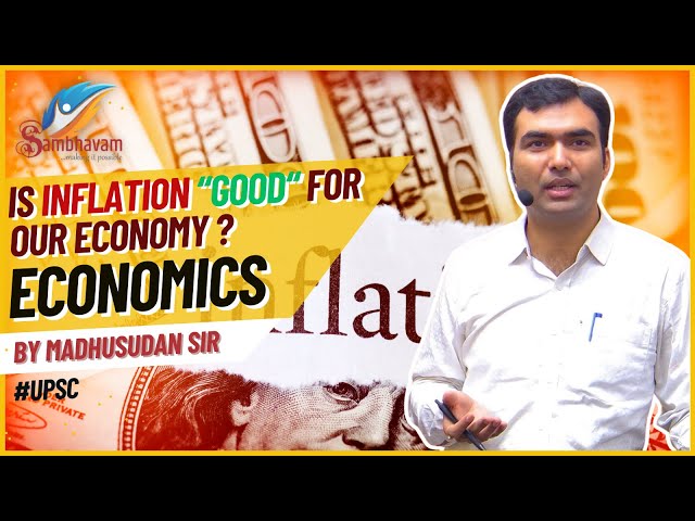 Relationship Between Inflation & Economy By Madhusudan Sir (English) #upsc