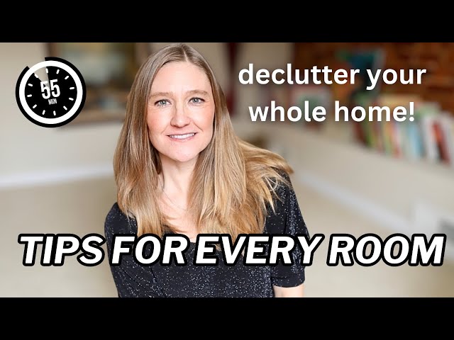 MASSIVE HOME DECLUTTER: PRACTICAL DECLUTTERING TIPS FOR EVERY ROOM (55 mins of tips)