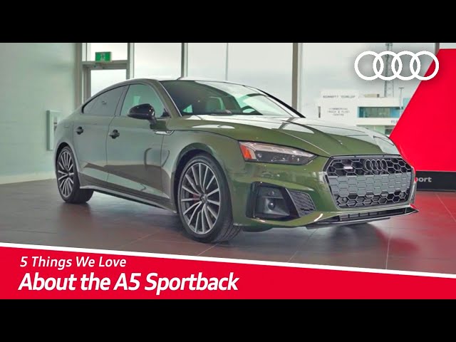 5 Things We Love About the 2022 Audi A5 Sportback