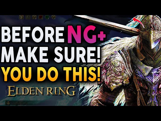 Elden Ring - SHOULD YOU PLAY NG+! (NEW GAME PLUS) Do This Before Playing NG+!