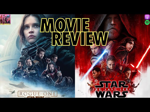 Rogue One: A Star Wars Story | The Last Jedi - MOVIE REVIEW