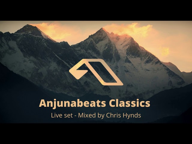 Anjunabeats Classics - Classic Uplifting Melodic Trance Mix