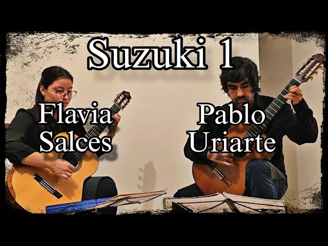 Suzuki 1 Guitar Duo / Flavia Salces / Pablo Uriarte