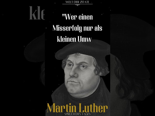 Martin Luther Zitat über Ziele verfolgen und nicht aufgeben! #youtubeshorts #zitate #motivation