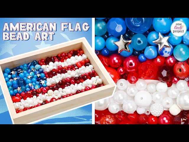 American Flag Bead Art | Easy 4th of July Bead Craft