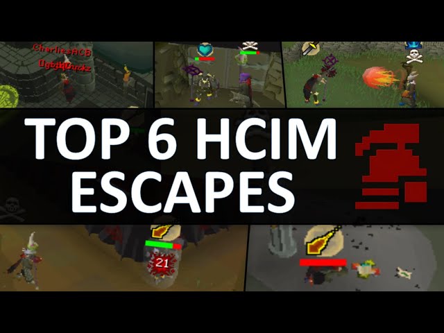 TOP 6 HCIM ESCAPES