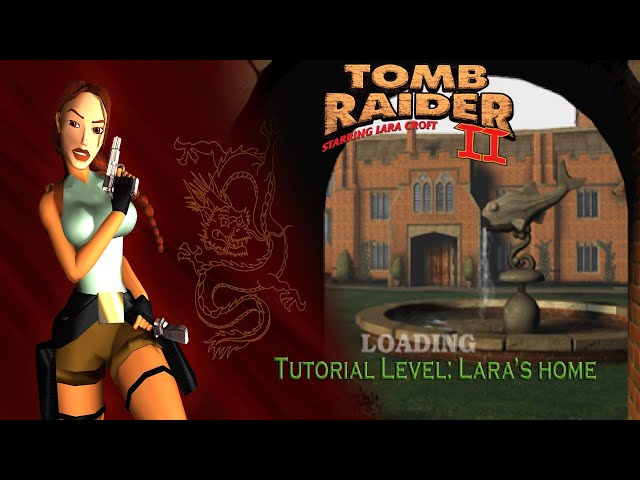 Tomb Raider 2: Starring Lara Croft-Training Level: Lara's Home