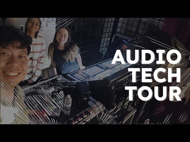 A Quick Audio Tech Tour