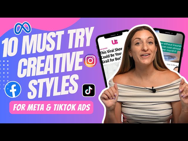 10 Must-Try Creative Styles for Facebook Ads and TikTok Ads in 2024