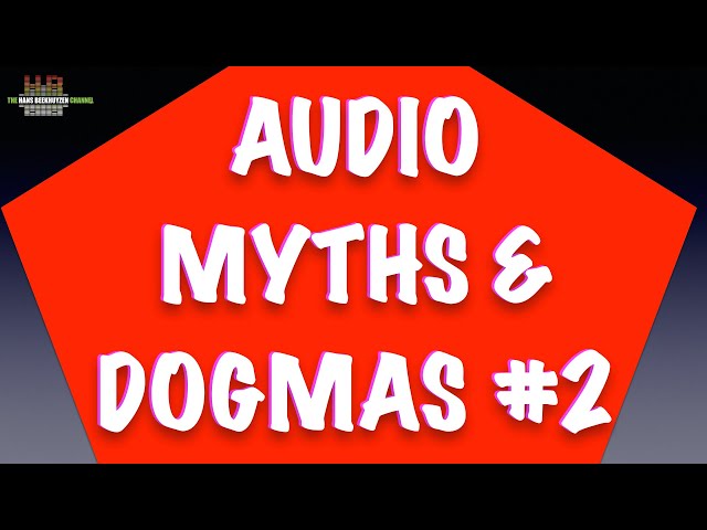 Audio myths & dogmas #2: comparing audio sources