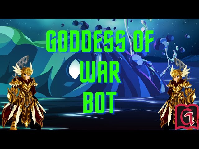 Goddess of War Bot | AQW | COMPLETE