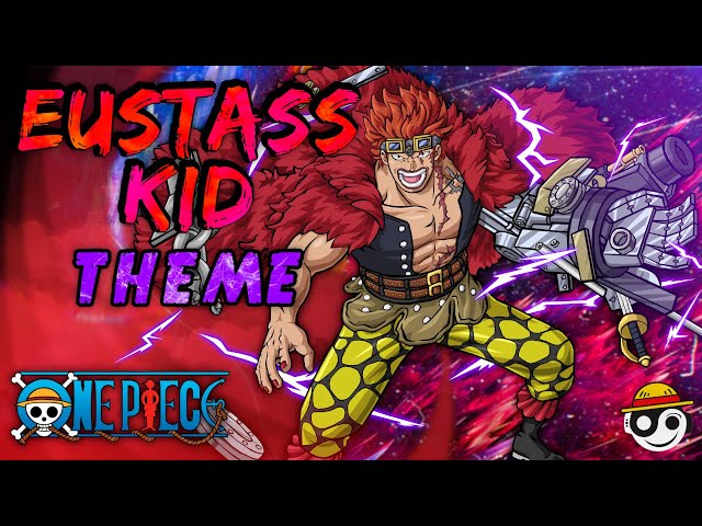 One Piece – Eustass Kid Theme | HQ Ost Remake (EP987)