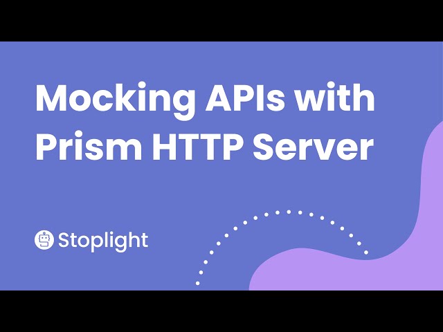 Mocking APIs with Prism HTTP Server