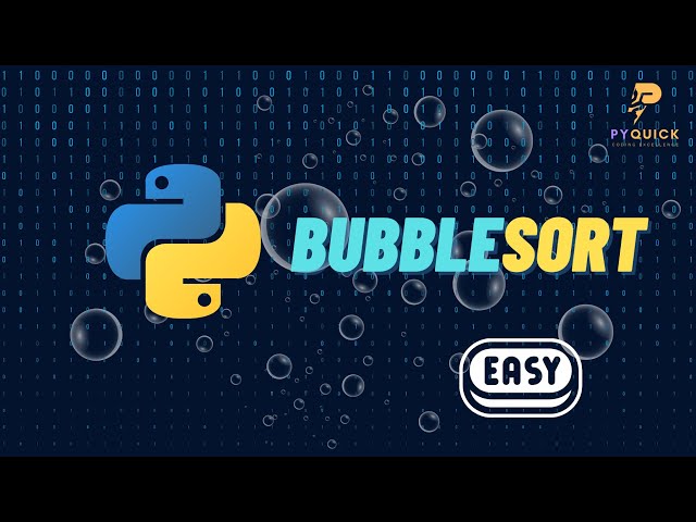 How to implement BUBBLE SORT in Python