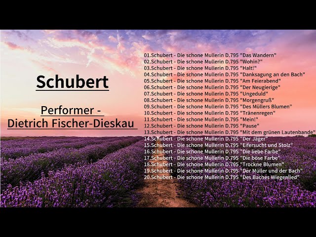 ⏺ Schubert - Die schone Mullerin D.795