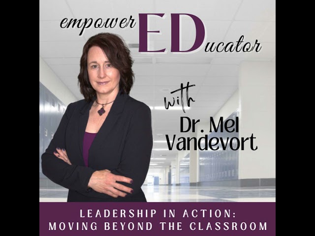 Part 1 | Making a Lasting Impact as an Educational Leader: Why Impact Matters *37