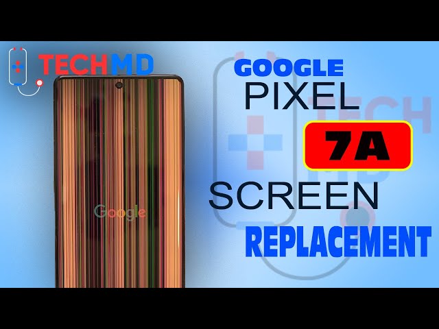 Google Pixel 7A screen / LCD & Glass replacement DETAILED