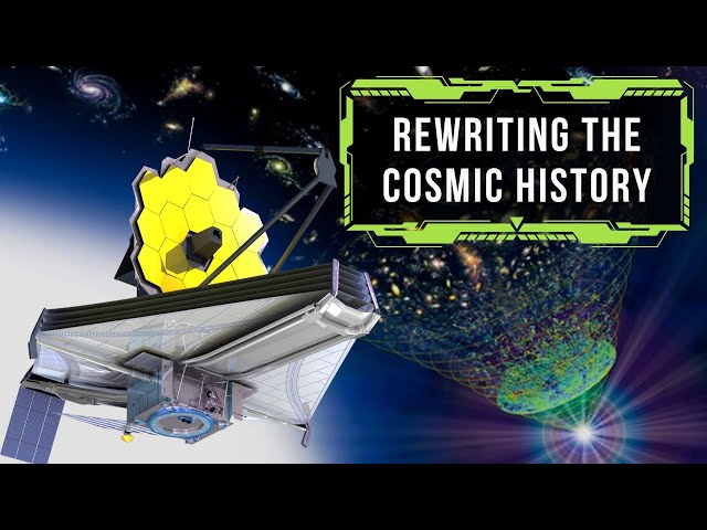 Coming Soon: 'Rewriting the Cosmic History' - Your Ultimate Guide to James Webb's Discoveries