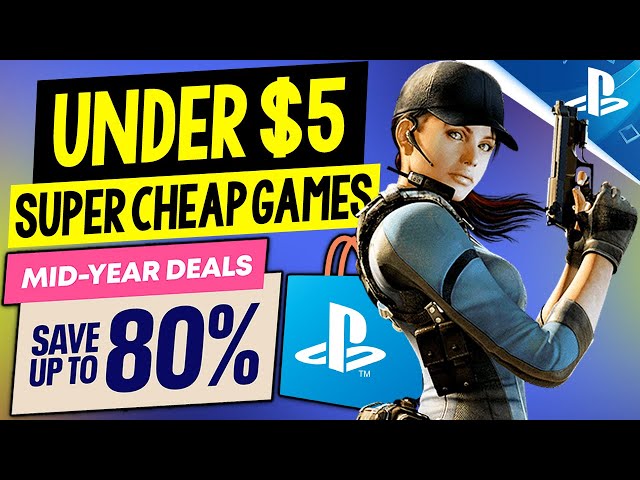 15 GREAT PSN Game Deals UNDER $5! PSN Mid-Year Deals Sale SUPER CHEAP PS4/PS5 Games to Buy!