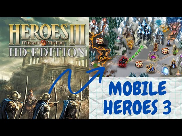 HEROES OF MIGHT & MAGIC 3 LOOK A LIKE MOBILE VERSION 2020