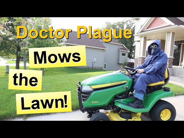 Doctor Plague Mows the Lawn (EP 2)