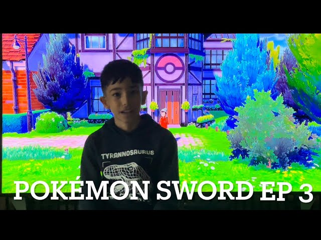 Pokémon sword episode 3 with Haris